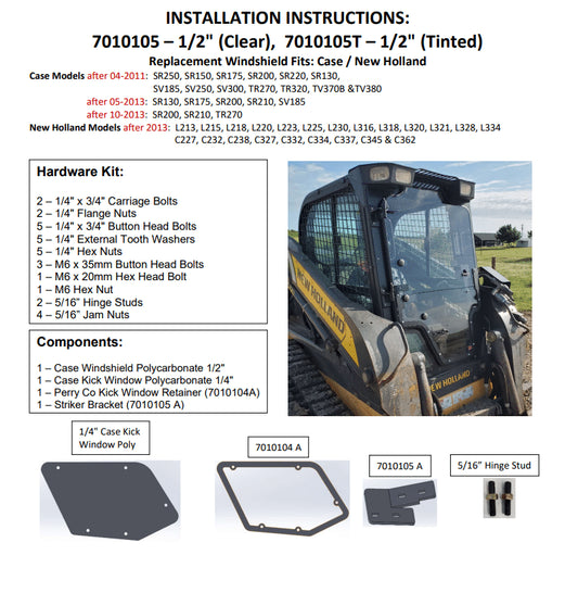 New Holland L&C Series Half Frame & Windshield Replacement w/ Kick Window